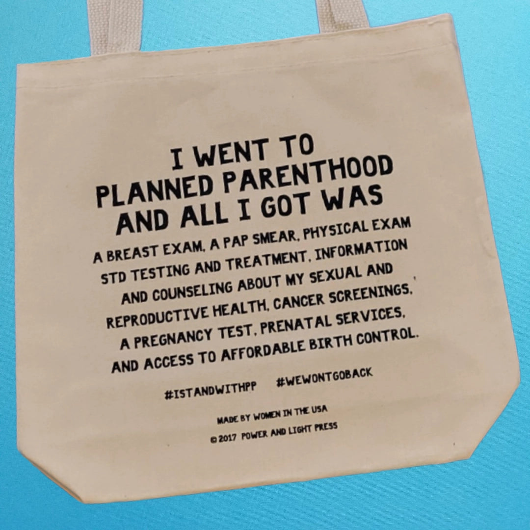 Tote Bag Planned Parenthood