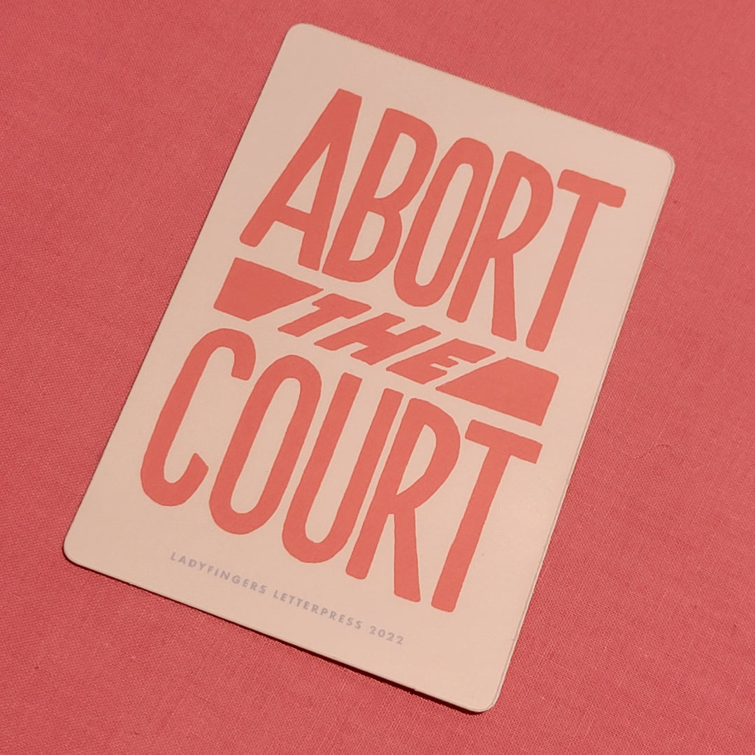 Sticker Abort the Court