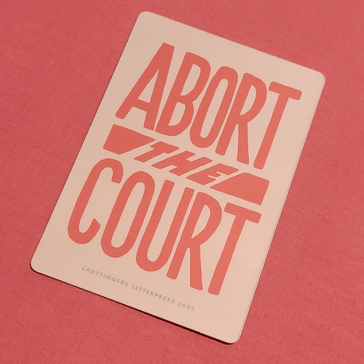 Sticker Abort the Court