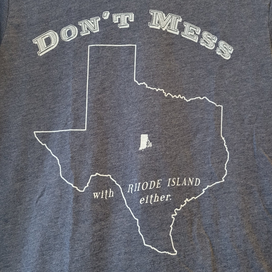 Don't Mess With RI Men's T-Shirt