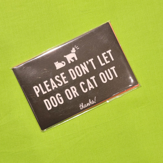 Sign Dog/Cat Out Bk